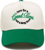 Kid/Baby 2-Tone Cap: Here For A Good Time Not A Long Time